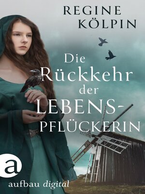 cover image of Die Rückkehr der Lebenspflückerin